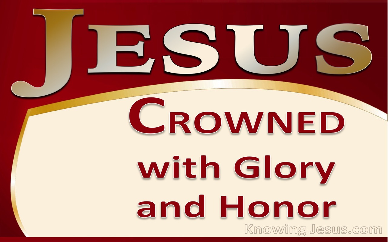 Hebrews 2:7 Crowned With Honour And Glory (gold) 